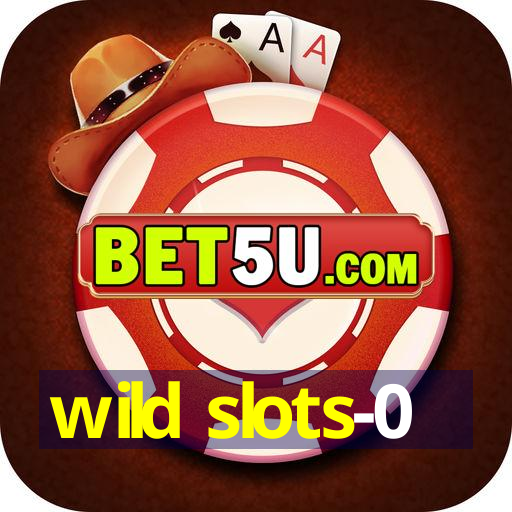 wild slots